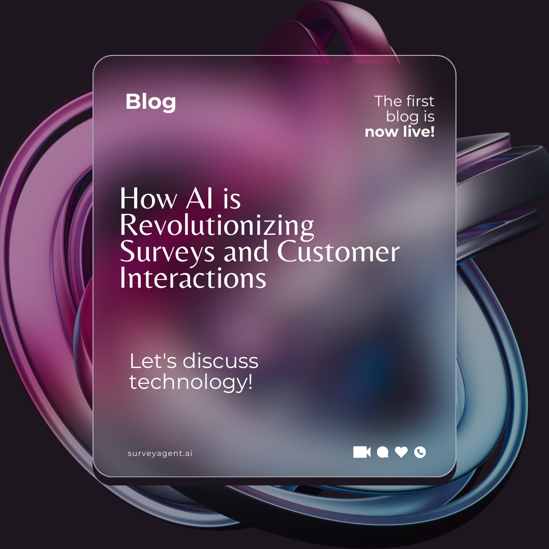 How AI is Revolutionizing Surveys and Customer Interactions